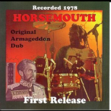 Horsemouth - Original Armageddon Dub '2000
