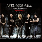 Axel Rudi Pell - Tales Of The Crown (promo Cd) '2009