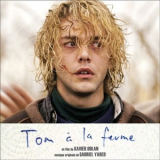 Gabriel Yared - Tom A la ferme [OST] '2014