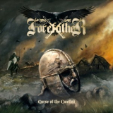 Forefather - Curse Of The Cwelled '2015