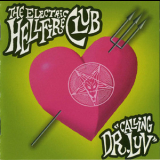 The Electric Hellfire Club - Calling Dr. Luv '1996