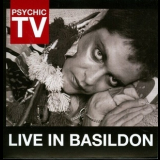 Psychic Tv - Live In Basildon '1986