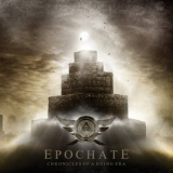Epochate - Chronicles Of A Dying Era '2009
