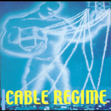 Cable Regime - Cable Regime '2000