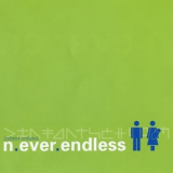 Never Endless - Eternity Of Lies '1997