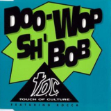T.o.c. Feat. Rocca - Doo-wop Sh'bob '1994