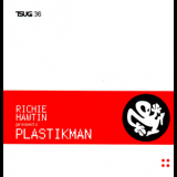 Plastikman - Tsugi 36 - Richie Hawtin Presents Plastikman '2010