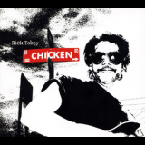 Rick Tobey - Chicken Road '2009