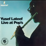 Yusef Lateef - Live At Pep's '1968