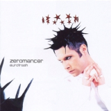 Zeromancer - Eurotrash '2002