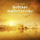 Stephen Rhodes - Indian Meditation '2016