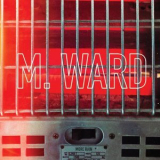 M. Ward - More Rain '2016