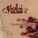 Virelai - Havmandens Kys '2006