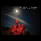 Trampled By Turtles - Stars And Satellites '2012