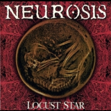 Neurosis - Locust Star '1996