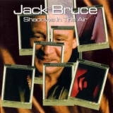 Jack Bruce - Shadows In The Air '2001