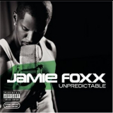 Jamie Foxx - Unpredictable '2005