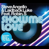 Steve Angello & Laidback Luke Feat. Robin S - Show Me Love (cd Single) '2009