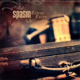 Spasm - Taboo Tales '2011