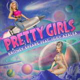 Britney Spears - Pretty Girls (single) '2015