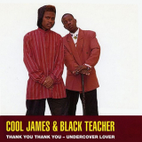 Cool James & Black Teacher - Thank You Thank You [CDS] '1993