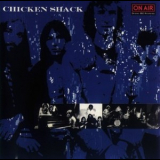 Chicken Shack - On Air '1991