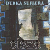 Budka Suflera - Cisza '1993