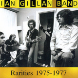 Ian Gillan Band - Rarities 1975-1977 '2003