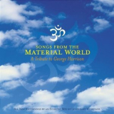 George Harrison - Songs From The Material World: A Tribute To George Harrison '2003
