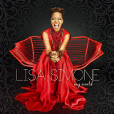 Lisa Simone - My World  '2016