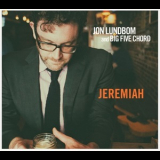 Jon Lundbom & Big Five Chord - Jeremiah '2015