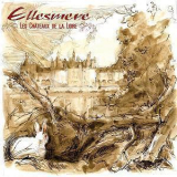 Ellesmere - Les Chateaux De La Loire '2015