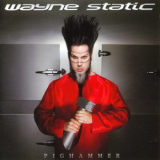 Wayne Static - Pighammer '2011
