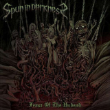 Spun In Darkness - Feast Of The Undead '2010