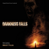 Brian Tyler - Darkness Falls / Темнота Наступает '2003