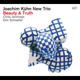 Joachim Kuhn New Trio - Beauty & Truth '2016