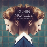 Robin McKelle - The Looking Glass '2016