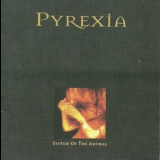 Pyrexia - System Of The Animal '2011