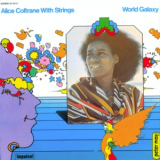 Alice Coltrane - World Galaxy (with Strings) '1971