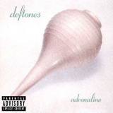Deftones - Adrenaline '1995