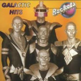 Rockets - Galactic Hits '2005