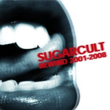 Sugarcult - Rewind 2001-2008 '2009
