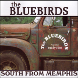 Bluebirds - South From Memphis '1996