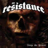 Resistance - Coup De Grace '2016