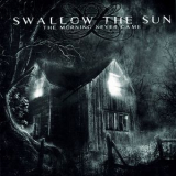 Swallow The Sun - The Morning Never Came '2003