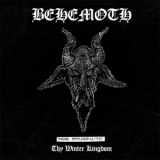 Behemoth - Thy Winter Kingdom '2015