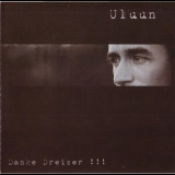 Uluun - Danke Dreiser!!! (reissue 2015) '2014