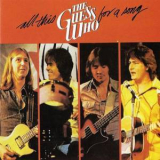 The Guess Who - All This For A Song '1979
