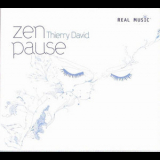 Thierry David - Zen Pause '2007
