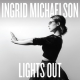 Ingrid Michaelson - Lights Out '2014